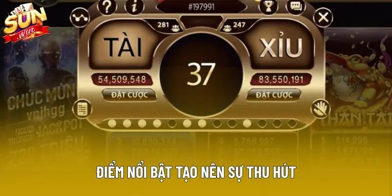 Điểm nổi bật tạo nên sự thu hút Điểm nổi bật tạo nên sự thu hút
